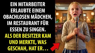 Mitarbeiter lässt obdachloses Mädchen für Essen singen doch der Besitzer kommt und… [upl. by Auoy]