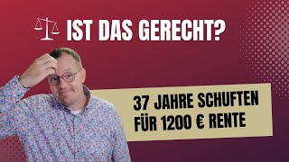 1200€ gesetzliche Rente nach 37 Jahre Arbeit Pensionsanspruch Beamte nach 5 Jahren  1866€ [upl. by Powe]