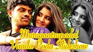 Murugaatrupadai  Vaada Poda  Gaana Bala  New Tamil Movie Audio song [upl. by Caro940]