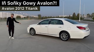 Iñ Soñky Gowy Avalon Toyota Avalon 2012 Titanik [upl. by Lerad584]