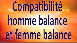 Horoscope Compatibilité homme balance et femme balance [upl. by Ydde]