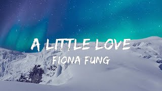 A Little Love  Fiona Fung Lyric  abcdefu  GAYLE Angel Baby  Troye Sivan [upl. by Jamieson]