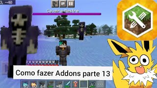 Addons Maker 13 Como fazer um Chefão [upl. by Niwrud]