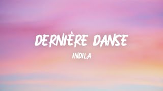 Indila  Dernière Danse Lyrics [upl. by Cammy729]