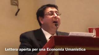 Lettera aperta per una Economia Umanistica [upl. by Deelaw]