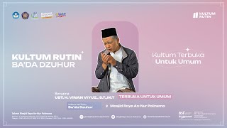 Kultum Bada Dzuhur Oleh  Ust H Vinan Viyus ST M T  Selasa  22 Oktober 2024 [upl. by Yaf652]