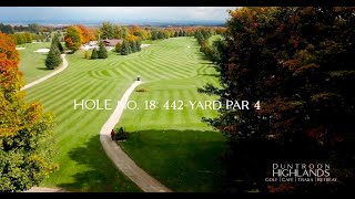 Hole 18 Overview by Head Golf Pro  Duntroon Highlands [upl. by Ax205]