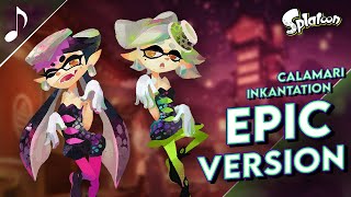 Calamari Inkantation  Epic Orchestral Cover  Splatoon Kalamity Music [upl. by Audwen]