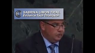 SABRINA LIMON TRIAL  🚓 Evidence Tech Thompson 2017 [upl. by Windzer]