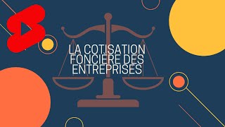 👩🏽‍💼Cotisation foncière des entreprises en microentreprise shorts [upl. by Canotas]