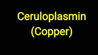 Ceruloplasmin [upl. by Arvid]