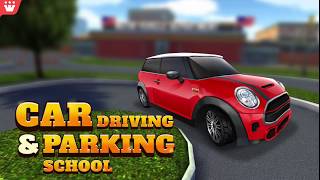 Car Driving and Parking School Android New Official Video 19th July [upl. by Tyrrell]