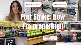 Port strike 2024  how I’m preparing grocery store updates consumer thoughts and experiences [upl. by Greenwell254]