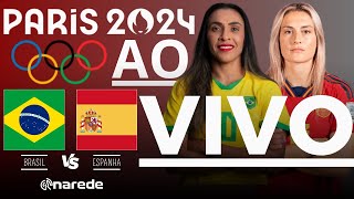 BRASIL X ESPANHA AO VIVO  OLIMPÍADAS 2024  SEMIFINAL [upl. by Ashton]