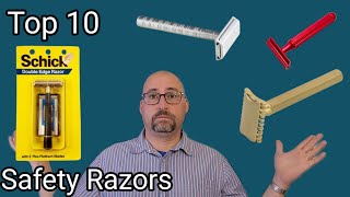 Top 10 Safety Razors in my collection [upl. by Haidabej737]