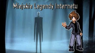 Miejskie Legendy Internetu Slenderman [upl. by Altaf332]