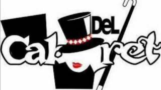 Del cabaret  Sin mi [upl. by Intirb31]