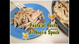 Ricetta Pasta con pesto di noci e speck Primo piatto veloce e gustoso [upl. by Neil]