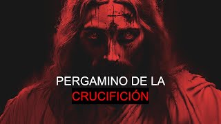 Encontramos un pergamino escrito por un testigo de la crucifixión [upl. by Lisabeth]