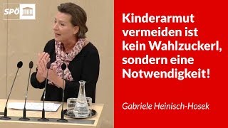 Kinderarmut vermeiden ist kein Wahlzuckerl sondern eine Notwendigkeit  Gabriele HeinischHosek [upl. by Amal]