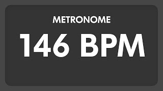 146 BPM  Metronome [upl. by Brookhouse]