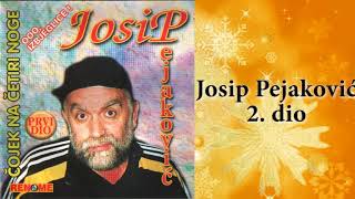 Josip Pejakovic  Ooo izbjeglice 2 dio  Audio 2001 [upl. by Nosnah747]