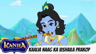 Kanha Morpankh Samraat  Full Episode  Kaalia naag ka vishaila prakop [upl. by Kablesh]