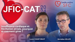 Insuffisance cardiaque et fibrillation atriale pourquoi et comment gérer [upl. by Ardnoel]