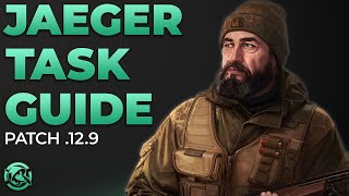 Ultimate Jaeger Task Guide  Escape from Tarkov [upl. by Torres]