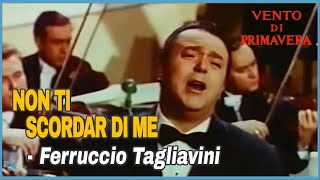 Ferruccio Tagliavini tenor  Non Ti Scordar Di Me from Vento di PrimaveraSpringwind 물망초 1958 [upl. by Kresic]