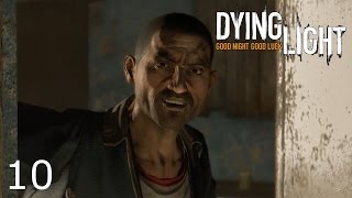 Dying Light Ep10  Gazi [upl. by Tammi]