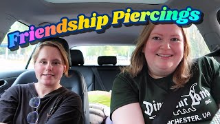 The Friendship Piercings Vlog 62524 [upl. by Eniarda354]