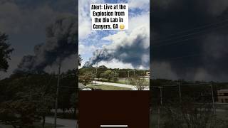 Live at the Bio Lab Explosion in Conyers Georgia 😳 Alert Wildfire Conyers News explosion [upl. by Yanej254]