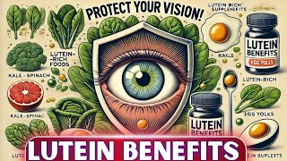 Lutein Protect Your Vision Now Discover the Secret [upl. by Lordan]