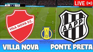 🔴VILA NOVA X PONTE PRETA AO VIVO COM IMAGENS  SÉRIE BRASILEIRA B2024  ASSISTA O JOGO AO VIVO AGORA [upl. by Araf]