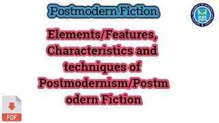 Characteristics of Postmodern literature  Features and techniques of postmodern Fiction [upl. by Tama]