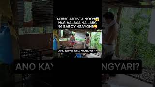 DATING ARTISTA NOON TAGAPAGALAGA NA NG BABOY NGAYON [upl. by Carolle]