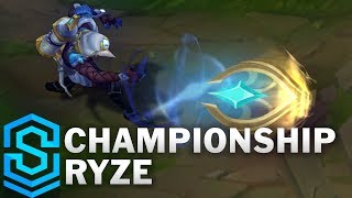 Championship Ryze Skin Spotlight  PreRelease  League of Legends [upl. by Targett]