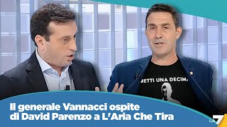 Il generale Vannacci ospite di David Parenzo a LAria Che Tira [upl. by Entroc]