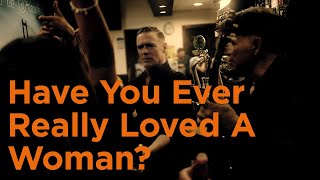 Bryan Adams  Have You Ever Really Loved A Woman Classic Version [upl. by Meagan]