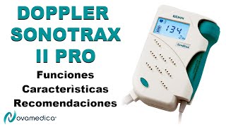 ✅ COMO FUNCIONA EL DOPPLER SONOTRAX II PRO  CARACTERISTICAS  ACCESORIOS  RECOMENDACIONES DE USO [upl. by Euqram950]