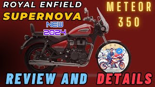 ROYAL ENFIELD METEOR350 SUPERNOVA RED COLOUR  2024 MODEL  REVIEW AND DETAILS [upl. by Cristina355]