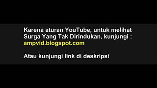 Surga Yang Tak Dirindukan Full Movie [upl. by Ennoitna]