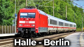 Lokführer Dashcam – InterCity 1174  Halle  Bitterfeld  Berlin  4K Führerstandsmitfahrt BR 101 [upl. by Annhoj]