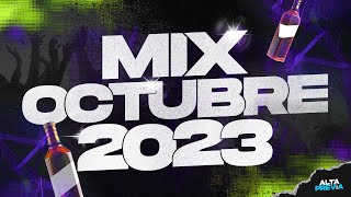 MIX OCTUBRE 2023 🔥 LO MAS ESCUCHADO  REGGAETON  CACHENGUE   ALTA PREVIA 🔥 [upl. by Blaire]