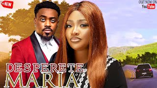 DESPERATE MARIAFULL MOVIETOOSWEET ANAAN  FRANCESS BEN Latest Nigerian Movies [upl. by Adnahs]