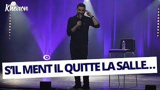 S’il ment il quitte la salle…  60 minutes avec Kheiron [upl. by Atsyrk373]