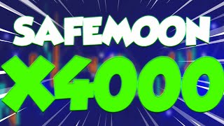 SAFEMOON WILL X4000 HERES WHY amp WHEN  SAFEMOON PRICE PREDICTIONS FOR 2024 [upl. by Werda]