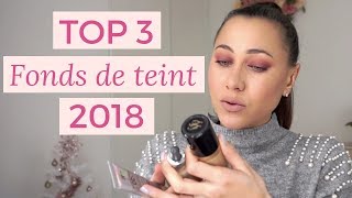 TOP 3 des meilleurs fonds de teint 2018 Fond de teint couvrant [upl. by Gudren]