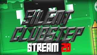 FOCUSING Silent Clubstep 30 554 24100  STREAM 20  Geometry Dash 22 [upl. by Bowyer]